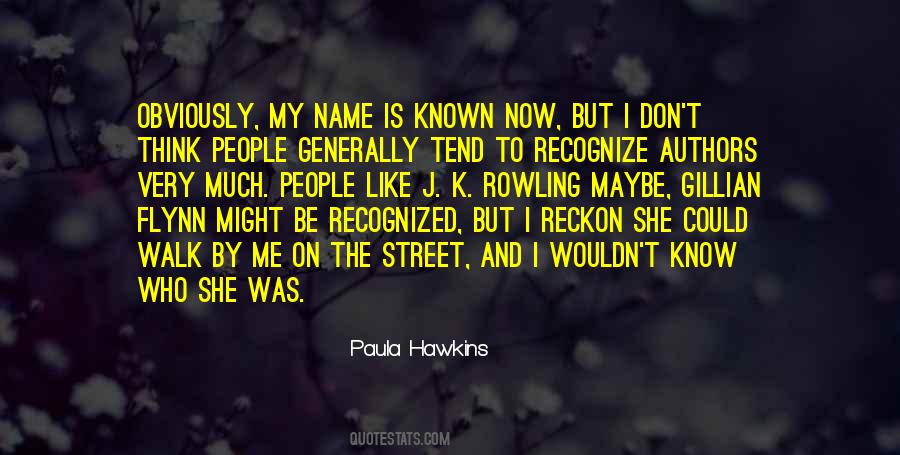 My Name Is Quotes #1261384