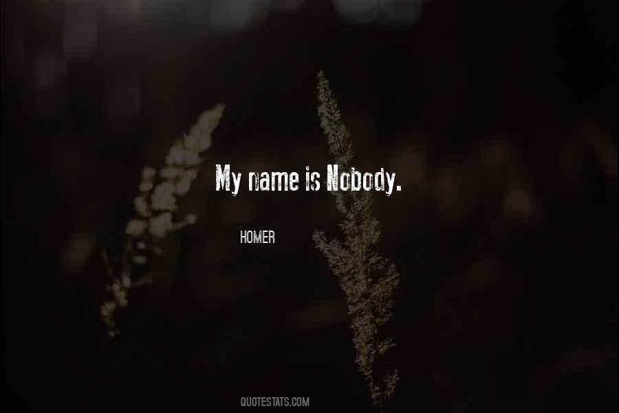 My Name Is Quotes #1319237