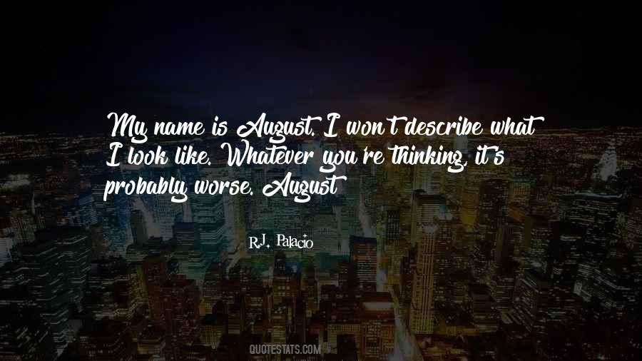 My Name Is Quotes #1339211