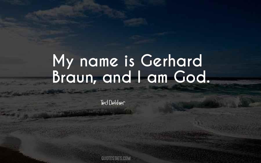 My Name Is Quotes #1392265