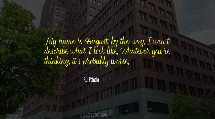 My Name Is Quotes #1394432