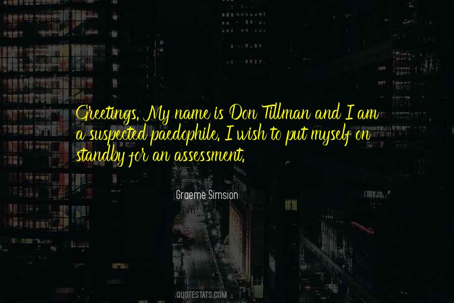 My Name Is Quotes #1408594