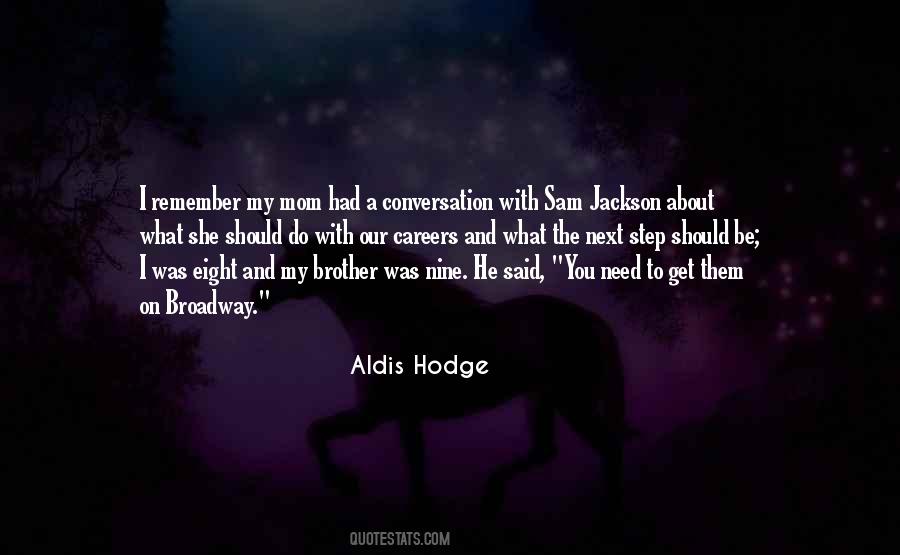My Next Step Quotes #615785