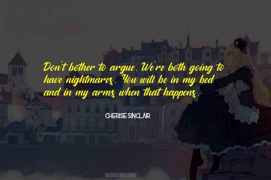 My Nightmares Quotes #110671 My Nightmares Quotes #110671