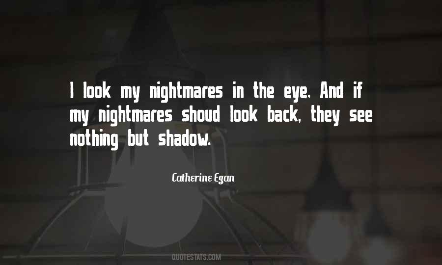 My Nightmares Quotes #1765234