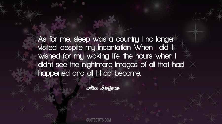 My Nightmares Quotes #364074 My Nightmares Quotes #364074