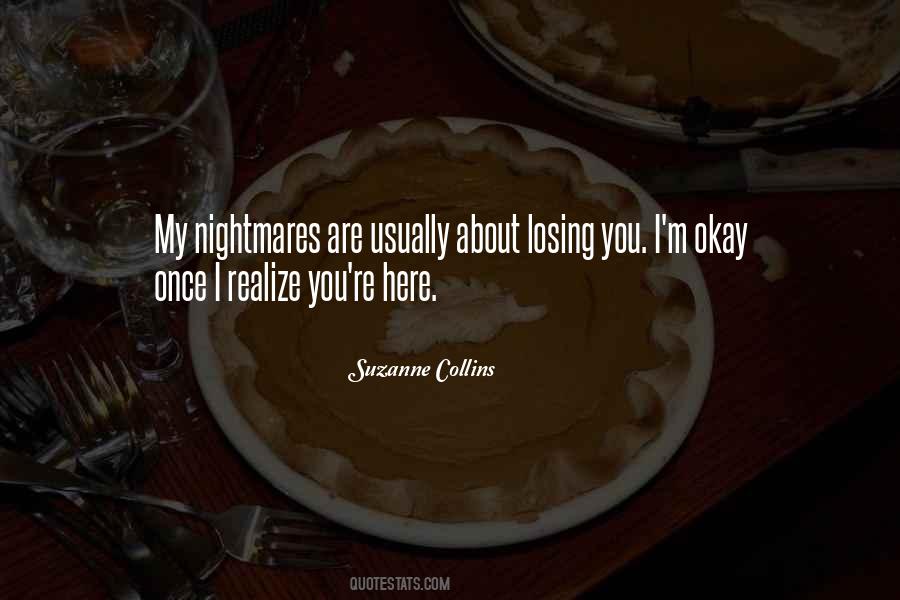 My Nightmares Quotes #371180