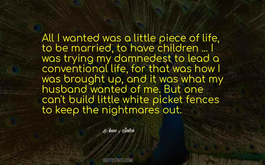 My Nightmares Quotes #990741 My Nightmares Quotes #990741