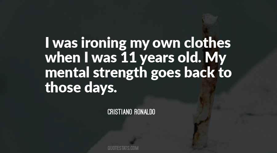 My Old Days Quotes #1001139