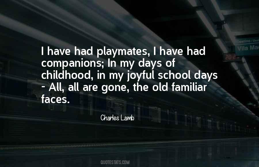 My Old Days Quotes #1392647