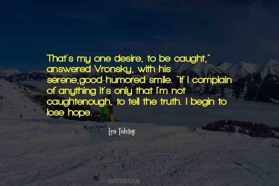 My Only Hope Quotes #490149