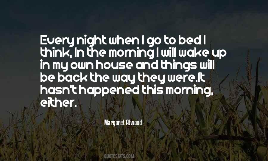 My Own Bed Quotes #10546