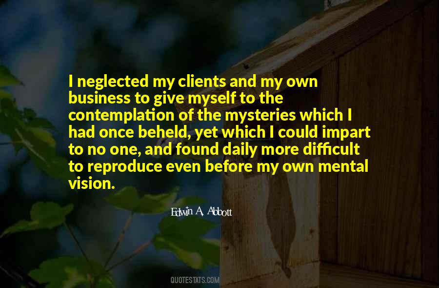 My Own Business Quotes #1047621