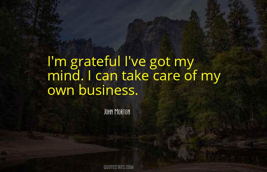 My Own Business Quotes #815459
