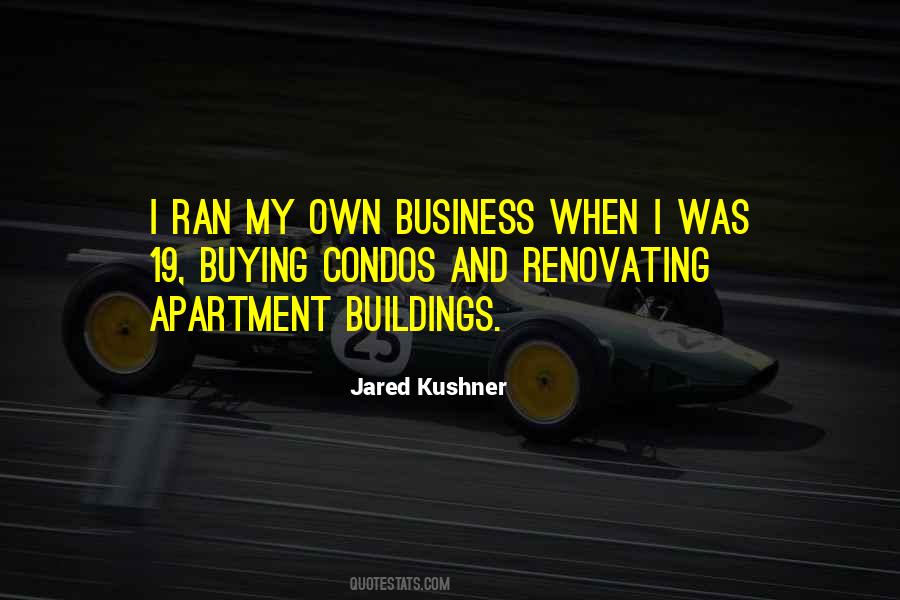 My Own Business Quotes #901547