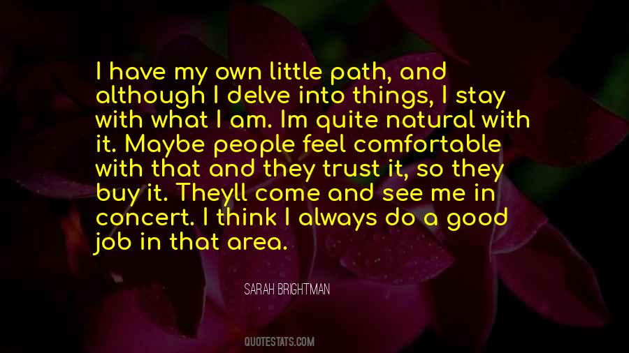 My Own Path Quotes #1148700