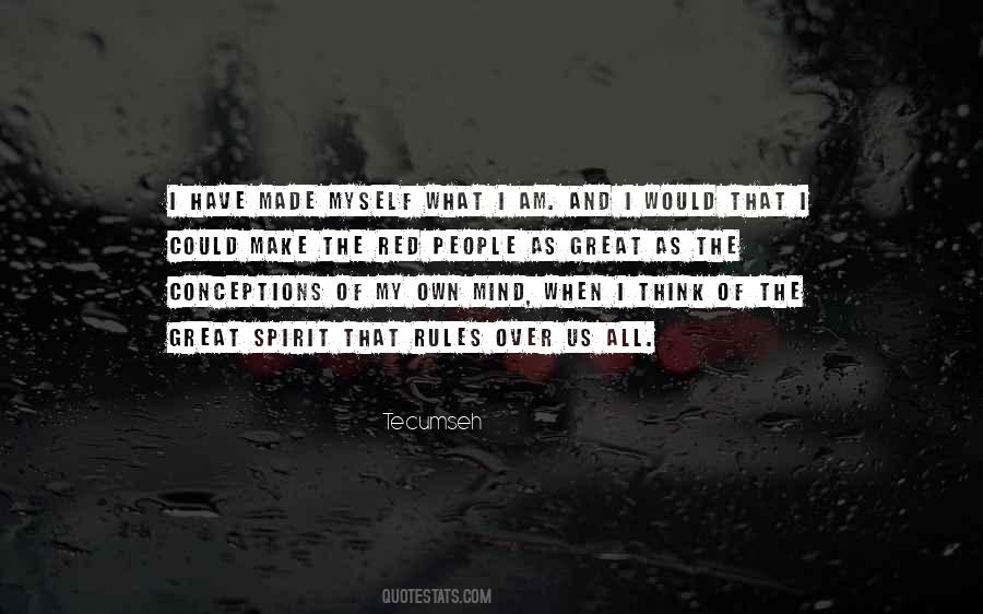 My Own Rules Quotes #1717742