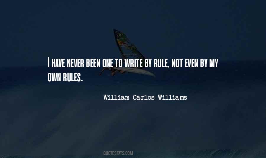 My Own Rules Quotes #226742