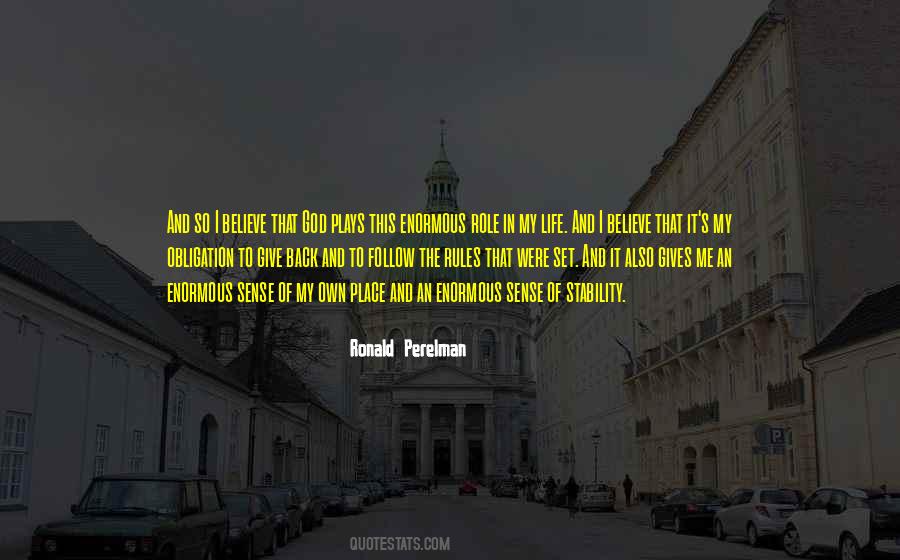 My Own Rules Quotes #455013
