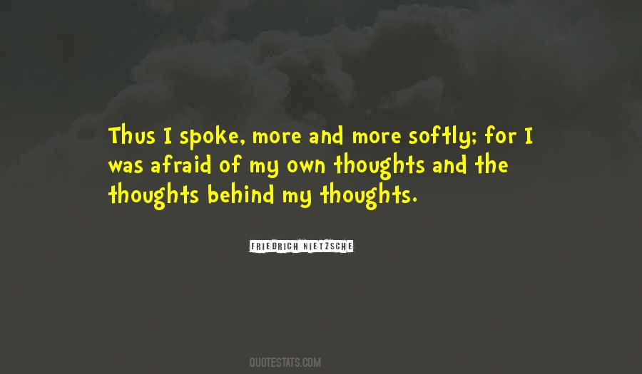 My Own Thoughts Quotes #1609522