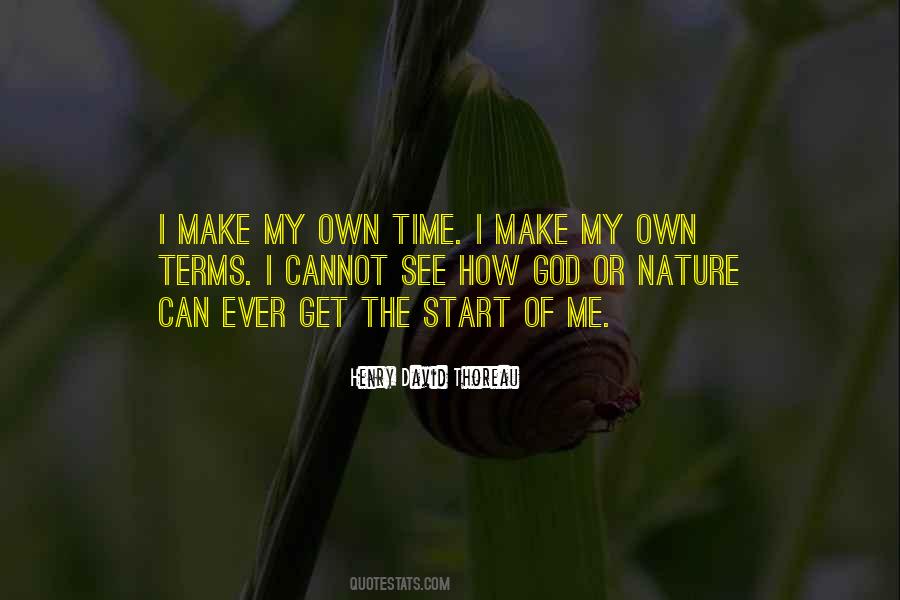 My Own Time Quotes #1141579