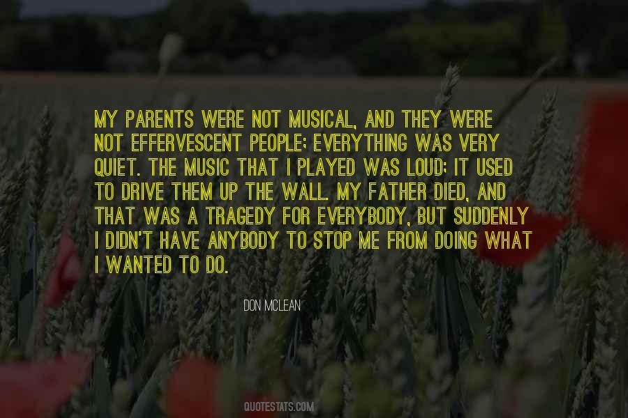 My Parents Died Quotes #25368