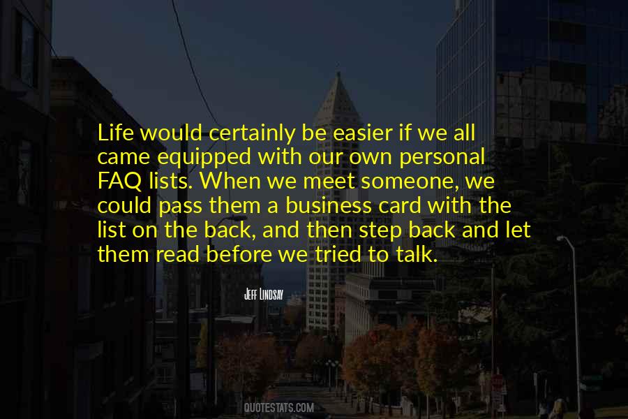 My Personal Life Is None Of Your Business Quotes #859168