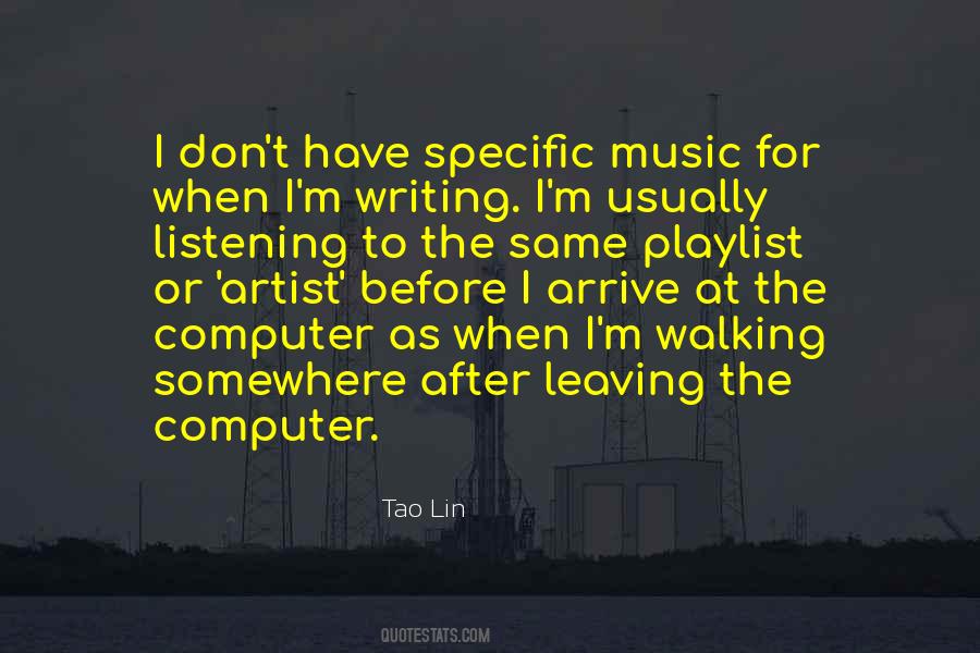 My Playlist Quotes #1209429