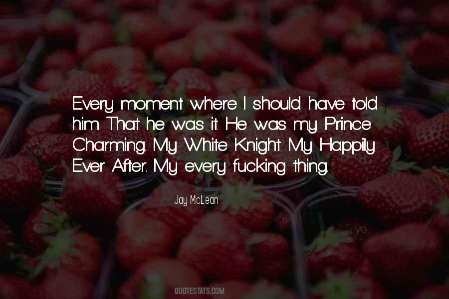 My Prince Charming Quotes #591844