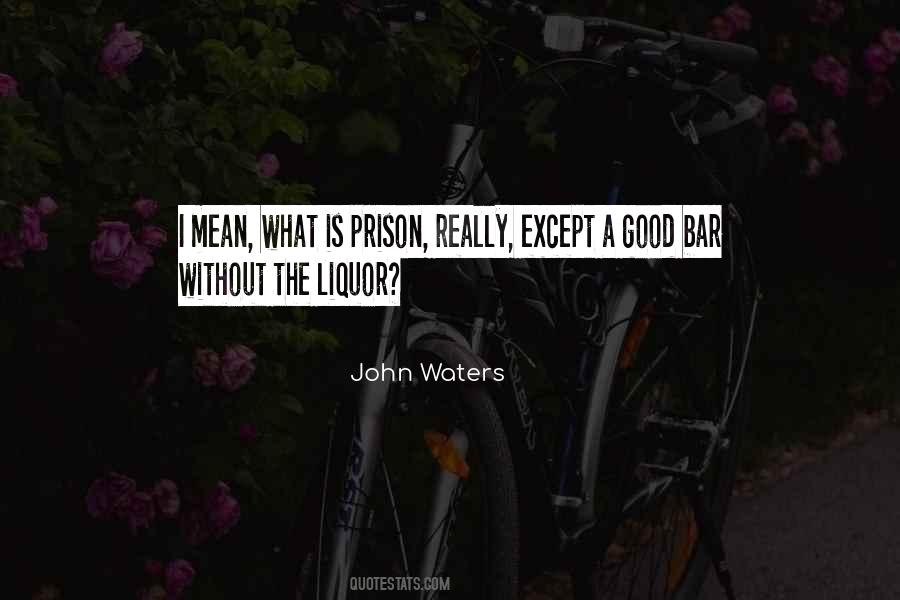 My Prison Without Bars Quotes #109458