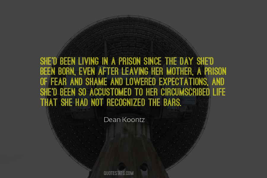 My Prison Without Bars Quotes #297639