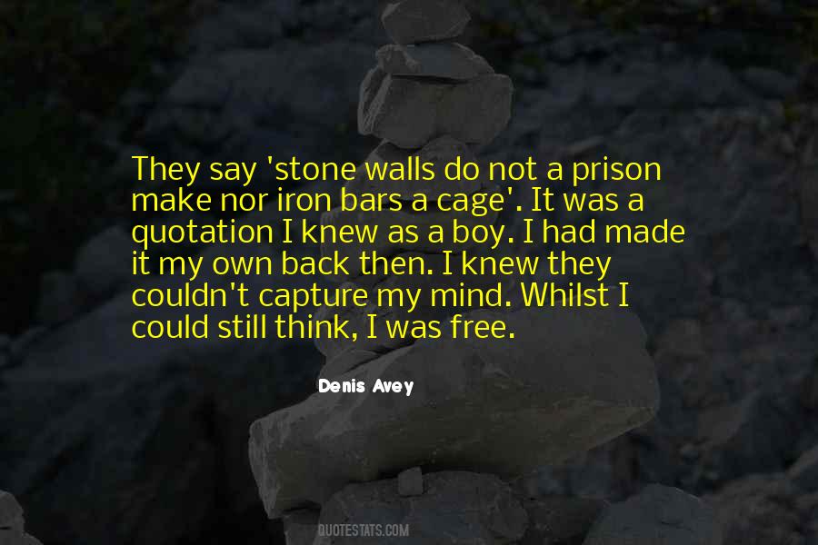 My Prison Without Bars Quotes #656453