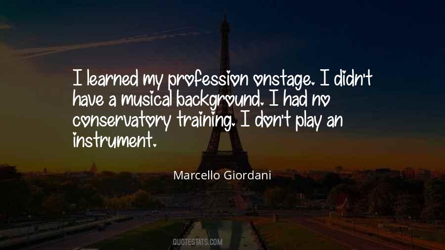 My Profession Quotes #1043445