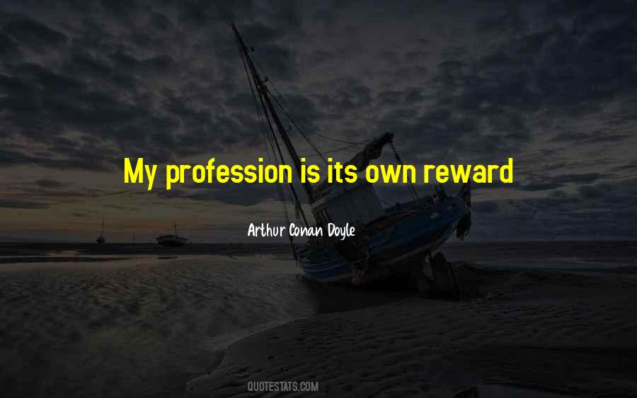 My Profession Quotes #1839820