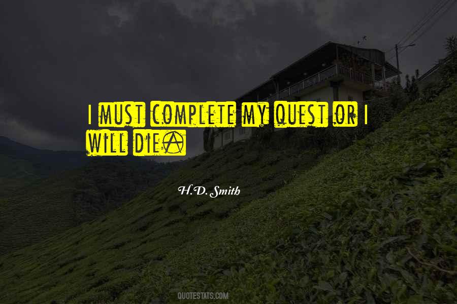 My Quest Quotes #323883