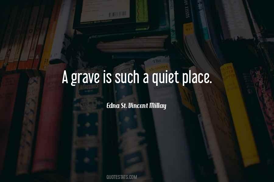 My Quiet Place Quotes #551617
