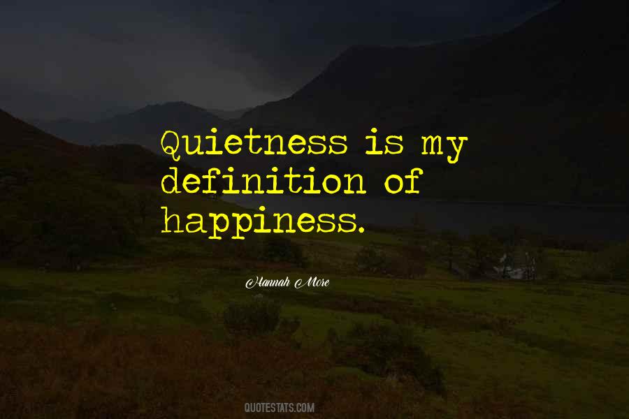My Quietness Quotes #1175015
