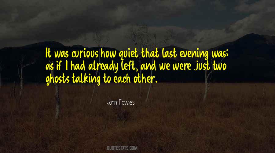 My Quietness Quotes #312875