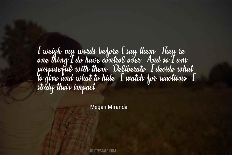 My Reactions Quotes #1719708