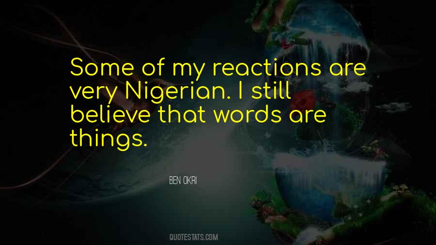 My Reactions Quotes #1790555