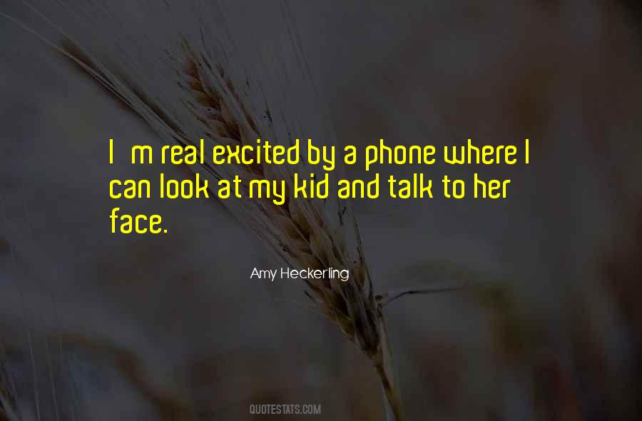 My Real Face Quotes #319363