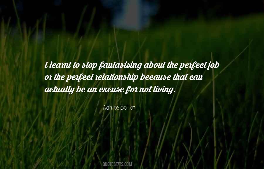 My Relationship Is Not Perfect Quotes #224627