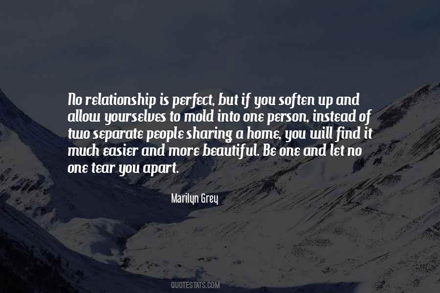 My Relationship Is Not Perfect Quotes #663979