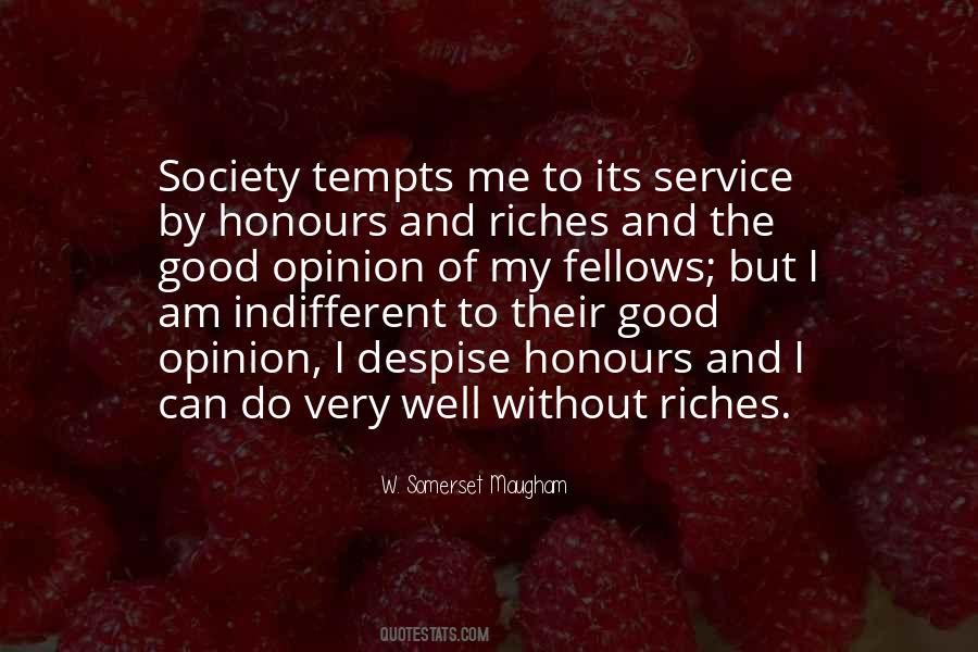 My Riches Quotes #1418873