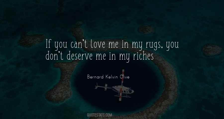 My Riches Quotes #1764527