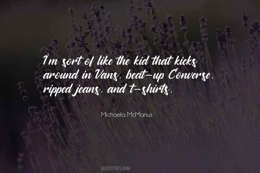 My Ripped Jeans Quotes #1279790