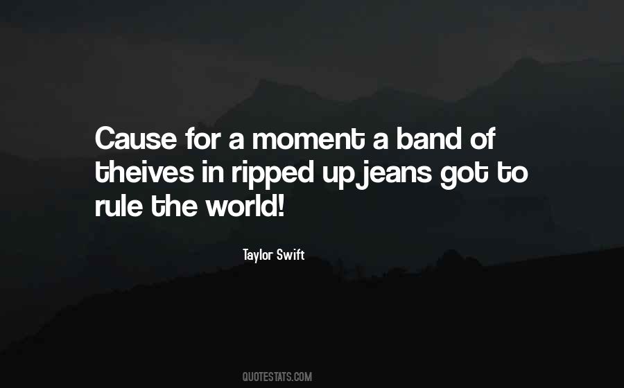 My Ripped Jeans Quotes #1354250