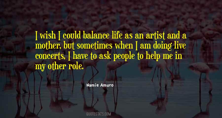 My Role In Life Quotes #947906