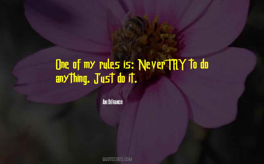 My Rules Quotes #248317