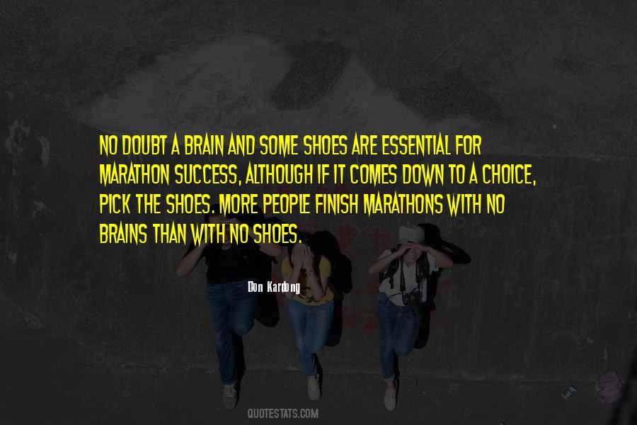 My Running Shoes Quotes #1097550